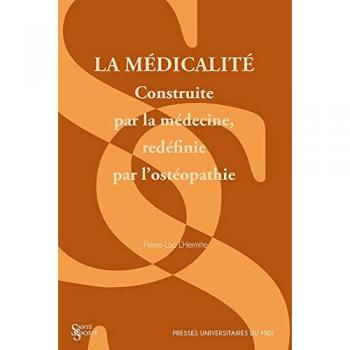 La médicalité : construite par la médecine, redéfinie par l'ostéopathie