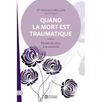 Quand la mort est traumatique