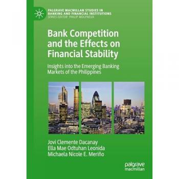 Bank Competition and the Effects on Financial Stability