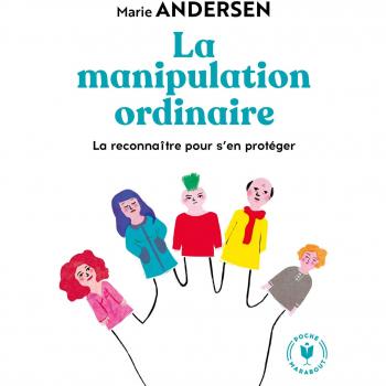 La manipulation ordinaire