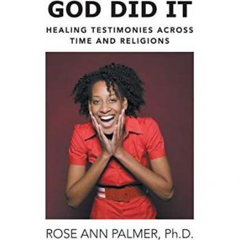 God Did It: Healing Testimonies Across Time and Religions