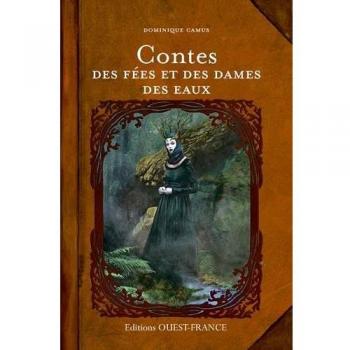 Contes des fées et des dames des eaux