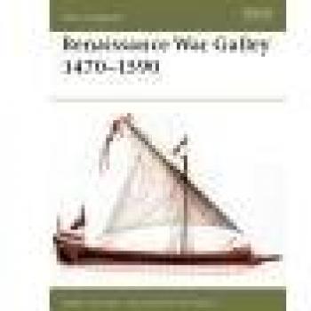 Renaissance War Galley 1470-1590: 62