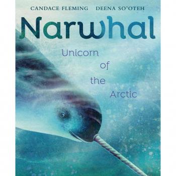 Narwhal : Unicorn of the Arctic