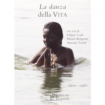 La danza della vita. Ediz. italiana e inglese. Con DVD