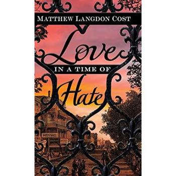 Love in a Time of Hate: New Orleans During Reconstruction