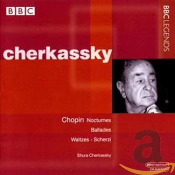 Cherkassky: Recueil de Chopin – Nocturnes, Ballades, Valses et Scherzo