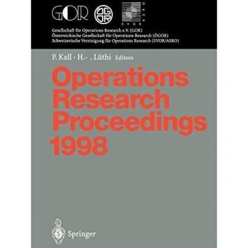 Operations Research Proceedings 1998. Selected Papers of the International Conference on Operations Research Zurich, August 31