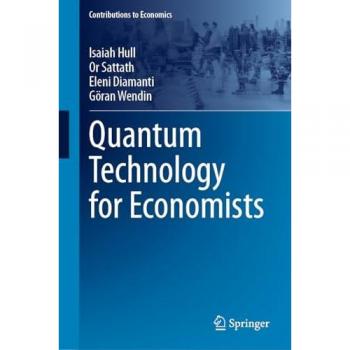 Quantum Technology for Economists (Contributions to Economics)