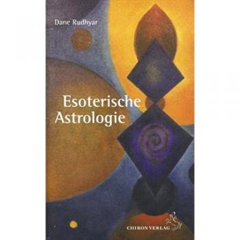 Esoterische Astrologie
