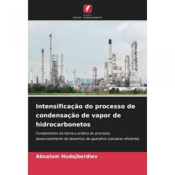 Hudajberdiev, Absalom: Intensificação do processo de condensação de vapor de hidrocarbonetos