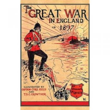 THE GREAT WAR IN ENGLAND 1897