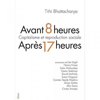 Avant 8 heures, après 17 heures: Capitalisme et reproduction sociale (Relief)