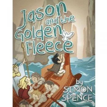 Jason and the Golden Fleece : Book 2