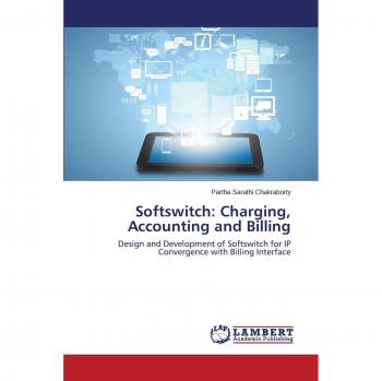 Softswitch: Charging Accounting and Billing