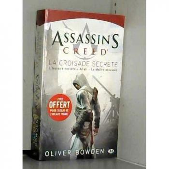 Assassin's Creed, T3 : Assassin's Creed : La Croisade secrète