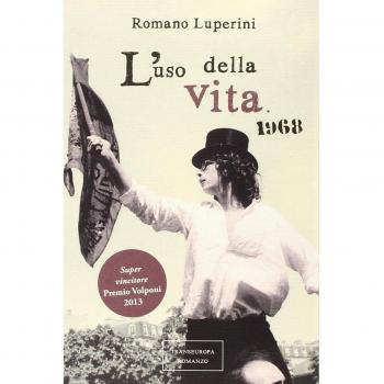 L' uso della vita. 1968