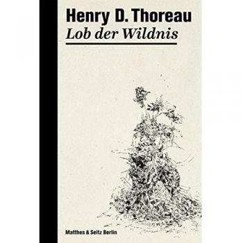 Lob der Wildnis