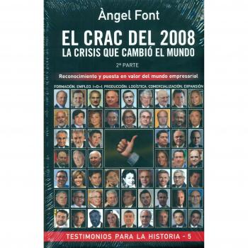 El crac del 2008. La crisis que cambió el mundo. Segunda parte.