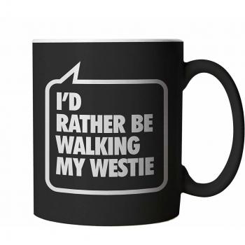 Vectorbomb I'd Rather Be Walking My Westie Mug 10oz Black
