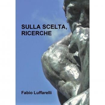 SULLA SCELTA, RICERCHE