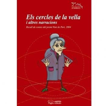 Els cercles de la vella i altres narracions