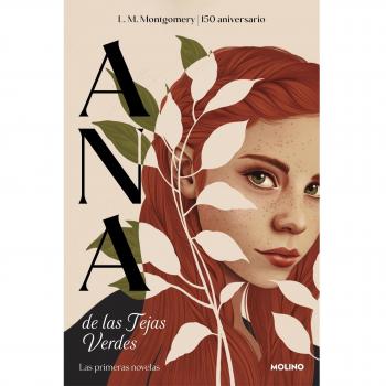 Ana de las tejas verdes: Las primeras novelas (Tapa dura).