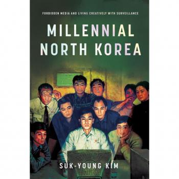 Suk-Young Kim Millennial North Korea