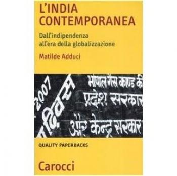 L'India contemporanea. Dall'indipendenza all'era della globalizzazione