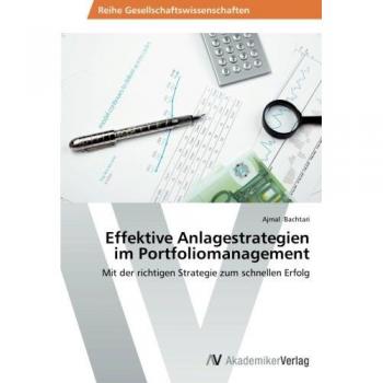 Effektive Anlagestrategien im Portfoliomanagement