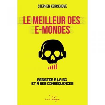 Stephen Kerckhove Le Meilleur Des E-Mondes