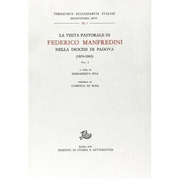La visita pastorale di Federico Manfredini nella diocesi di Padova