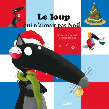 Le loup qui n'aimait pas noël