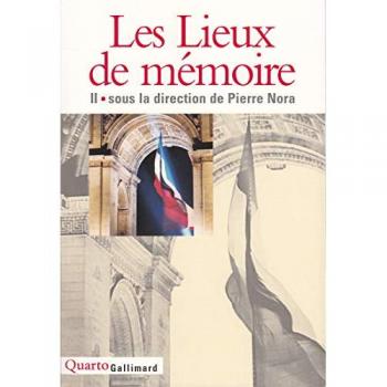 Charles-Robert Ageron Les Lieux De Mémoire, Tome 2 (Quarto)