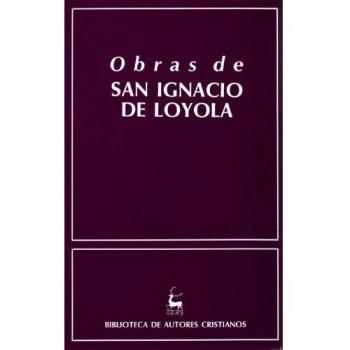 OBRAS DE SAN IGNACIO DE LOYOLA