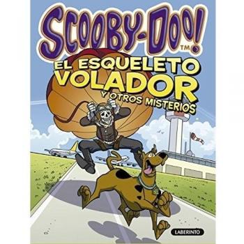 Scooby-Doo. El esqueleto volador y otros misterios