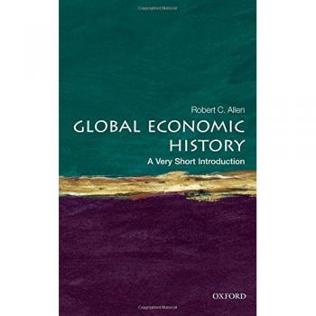 Global Economic History: A Very Short Introduction by Kevin O'Rourke and Jeffrey G. Williamson