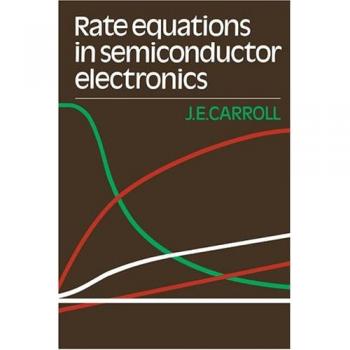 Rate Equations in Semiconductor Electronics