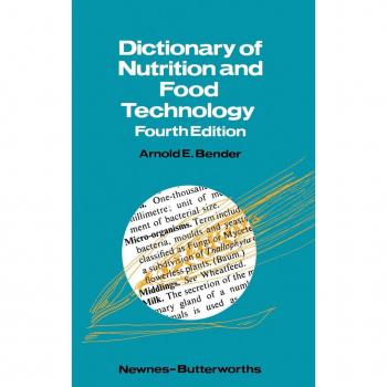 Vitalsource Technologies, Inc. Dictionary Of Nutrition And Food Technology