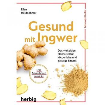Gesund mit Ingwer
