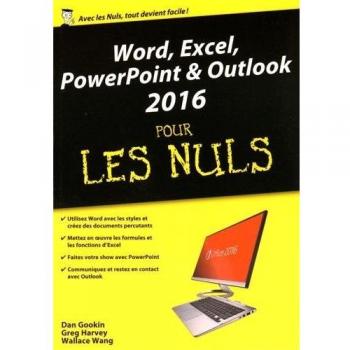 Word, Excel, PowerPoint & Outlook 2016 pour les nuls