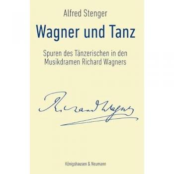 Wagner und Tanz
