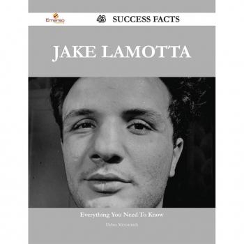 Jake LaMotta 43 Success Facts