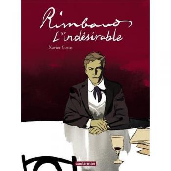 Rimbaud l'indésirable