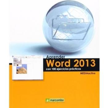 ++++aprender word 2013 con 100 ejercicios prácticos