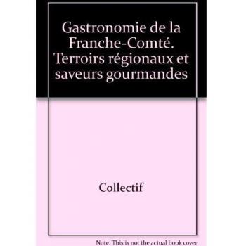 Franche-Comté gastronomie