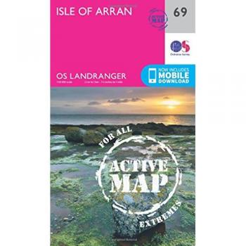 Ordnance Survey Landranger Active 69 Isle Of Arran Map With Digital Version