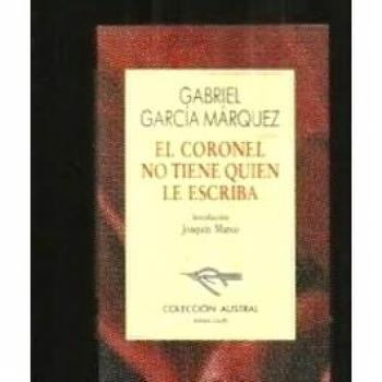 El coronel no tiene quien le escriba