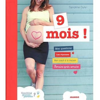 9 mois !