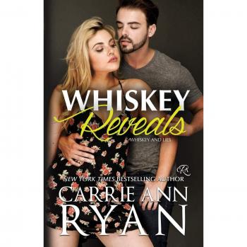 Whiskey Reveals, by Carrie Ann Ryan